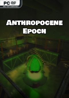  Anthropocene Epoch 