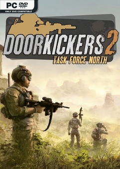  Door Kickers 2: Task Force North 