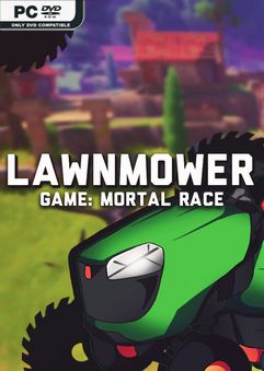  Lawnmower game: Mortal Race 