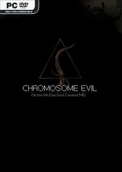  Chromosome Evil 