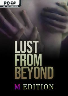  Lust from Beyond: M Edition 