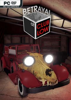  Betrayal At Club Low 