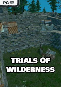  Trials of Wilderness 