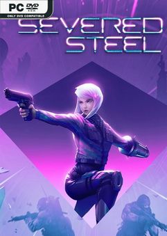  Severed Steel 