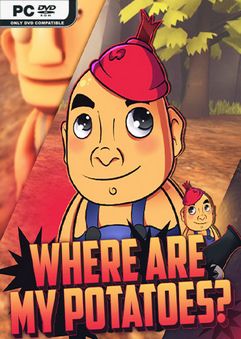  Where are my potatoes? 