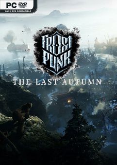  Frostpunk: The Last Autumn 