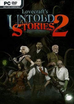  Lovecraft’s Untold Stories 2 