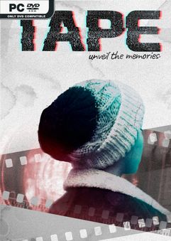  TAPE: Unveil the Memories 