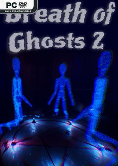  Breath of Ghosts 2 