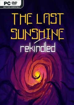  The Last Sunshine: Rekindled 