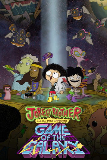  Jorel’s Brother and The Most Important Game of the Galaxy 