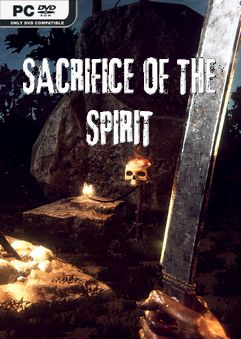  Sacrifice of The Spirit 