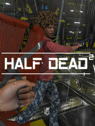  Half Dead 2 