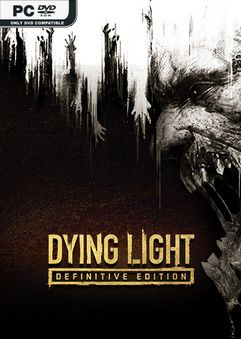 Dying Light Definitive Edition 