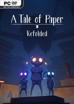  A Tale of Paper Refolded 