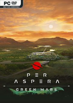  Per Aspera: Green Mars 