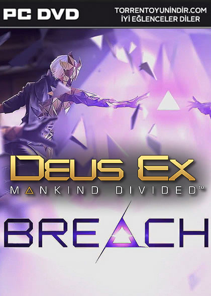  Deus Ex: Breach 