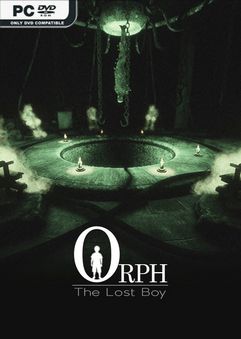  Orph – The Lost Boy 