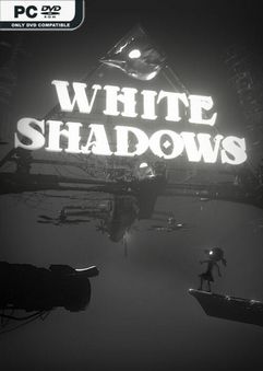  White Shadows 