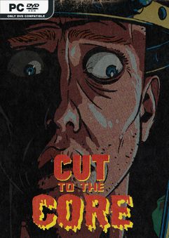  Cut to the Core 