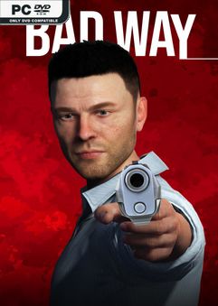  Bad Way 