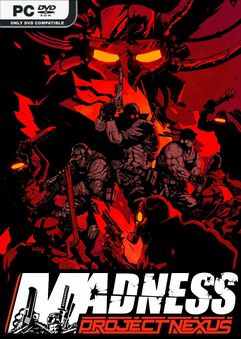  MADNESS: Project Nexus 
