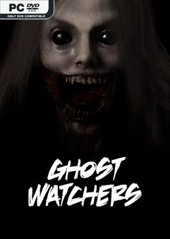  Ghost Watchers 