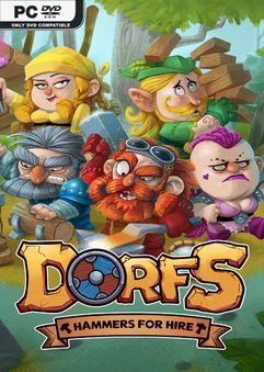  Dorfs: Hammers for Hire 