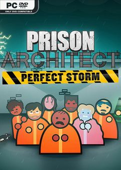  Prison Architect – Perfect Storm 
