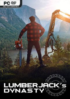  Lumberjack’s Dynasty 