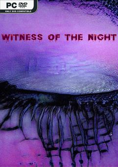  Witness of the Night 