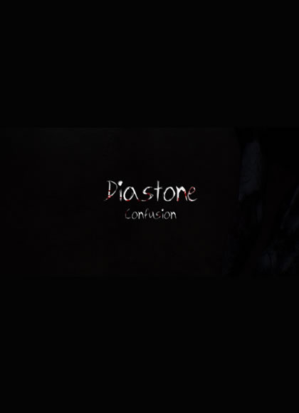  Diastone: Confusion 