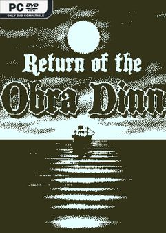  Return of the Obra Dinn 