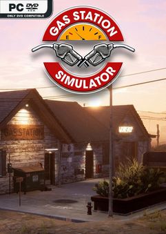  Gas Station Simulator 