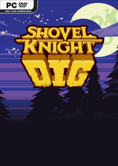  Shovel Knight Dig 