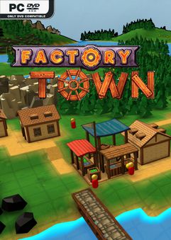  Factory Town 