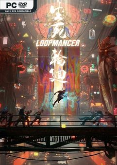  Loopmancer 