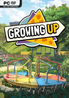 Growing Up 