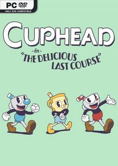  Cuphead – The Delicious Last Course 