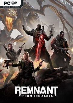  Remnant: From the Ashes 