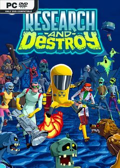  RESEARCH and DESTROY 