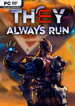  They Always Run 