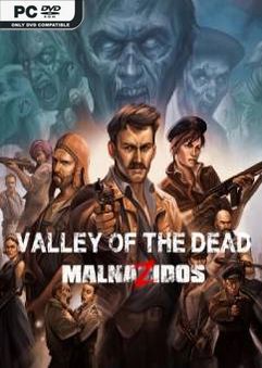  Valley of the Dead: MalnaZidos 