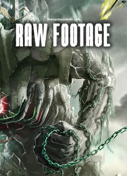  RAW FOOTAGE 