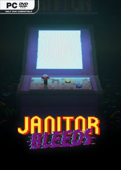  JANITOR BLEEDS 