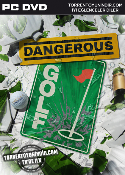  Dangerous Golf 