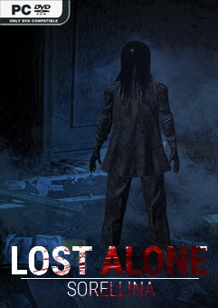  Lost Alone EP.1 – Sorellina 