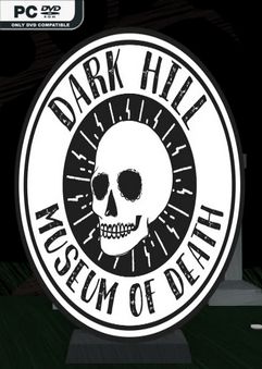  Dark Hill Museum of Death 