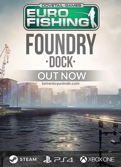  Euro Fishing: Foundry Dock 