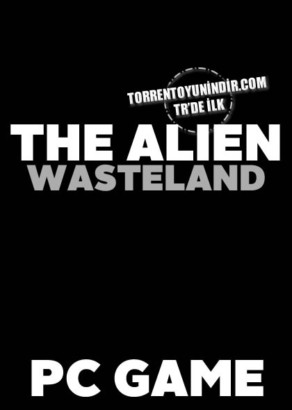  The Alien Wasteland 